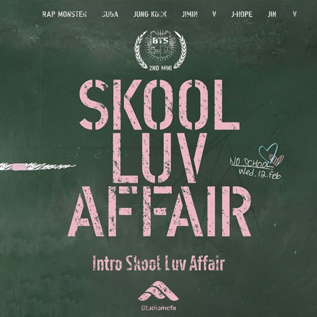 آهنگ Intro: Skool Luv Affair