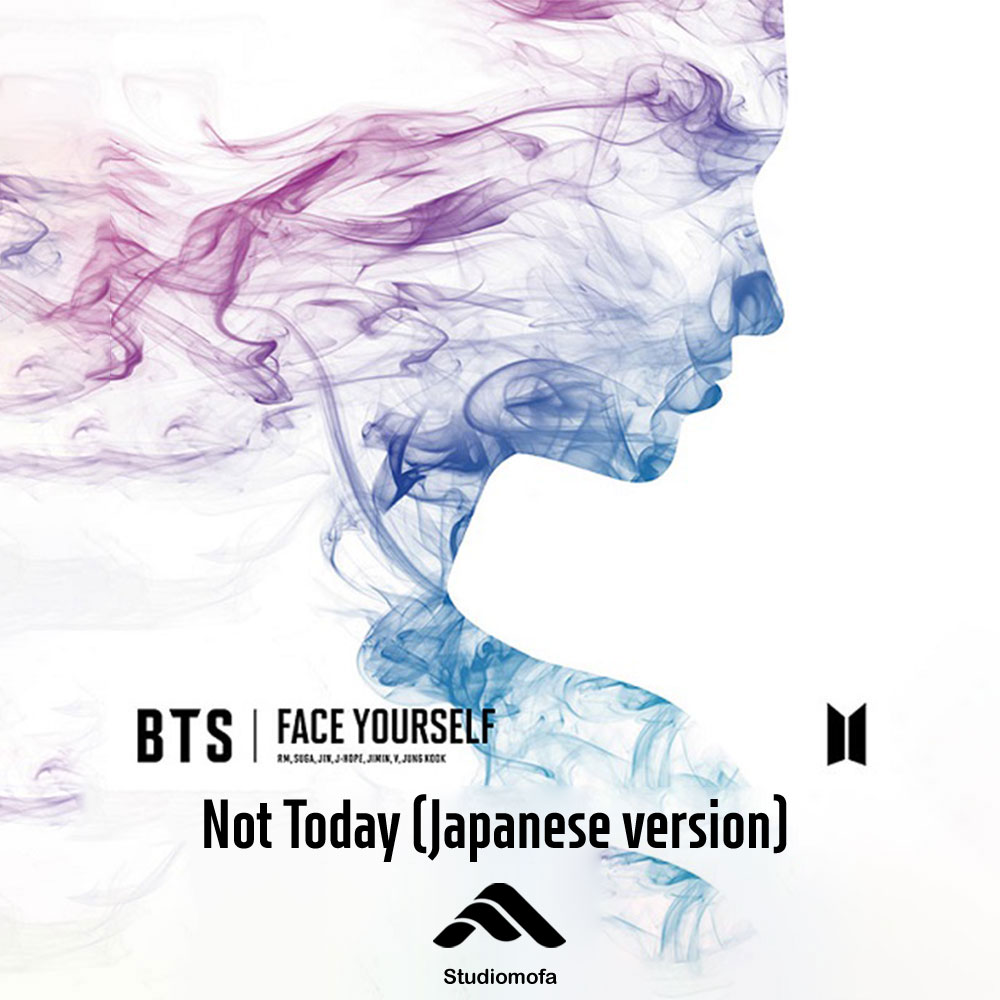 Not Today (Japanese version)