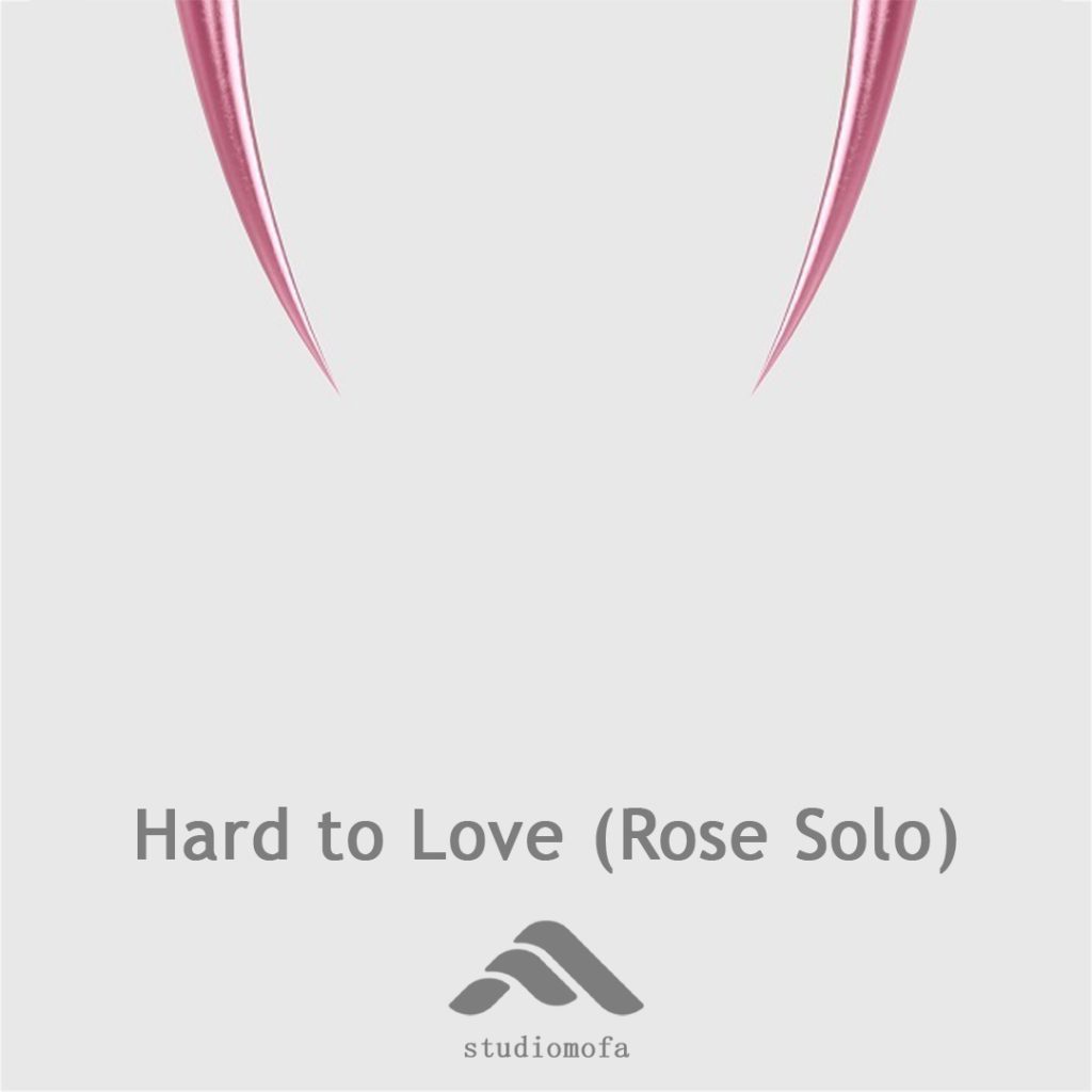 آهنگ Hard to Love (Rose Solo)